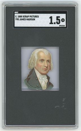 1888 Y95 Scrap Pictures James Madison SGC 1.5 FAIR