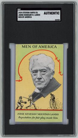 1929 Stevens-Davids Co Judge Kenesaw M Landis Men of America SGC Authentic