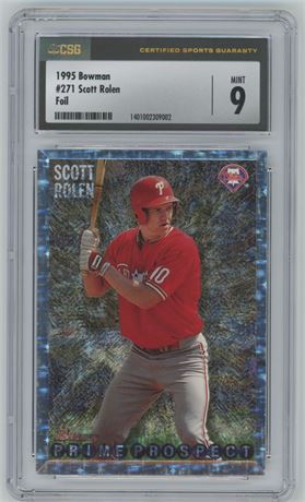 1995 Bowman #271 Prime Prospect Foil Scott Rolen RC CSG 9 MINT