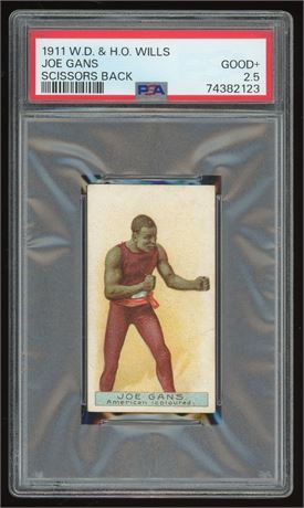 1911 WD & HO Wills Joe Gans Scissors Back PSA 2.5 GOOD+ Pop 1 Only 26 Higher
