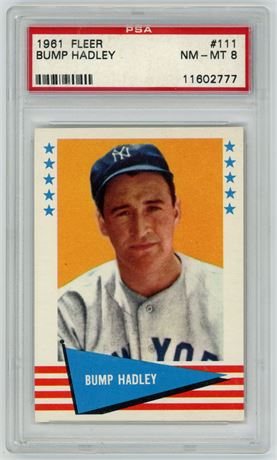 1961 Fleer #111 Bump Hadley PSA 8 NMMT