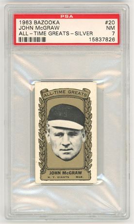 1963 Bazooka #20 John McGraw All Time Greats Silver PSA 7 NM