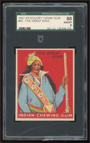 1947 Goudey Indian Gum #82 The Great King RE-Issue SGC 8 Pop 2 Highest