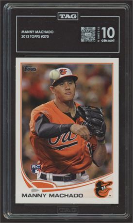2013 Topps #270 Manny Machado RC TAG 10 GEM MINT