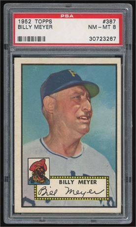 1952 Topps #387 Billy Meyer Hi # PSA 8 NMMT Only 7 Higher