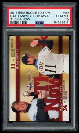 2013 BBM Rookie Edition Shohei Ohtani RC Then & Now PSA 10