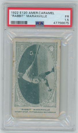 1922 E120 American Caramel "Rabbit" Maranville PSA 1.5 FAIR