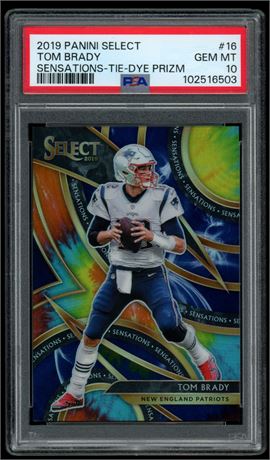 2019 Panini Select #16 Tom Brady Sensations Tie-Dye Prizm 5/25 PSA 10 GEM MINT