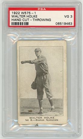 1922 W575-1 Walter Holke Hand Cut - Throwing PSA 3 VG Pop 1, 1 Higher