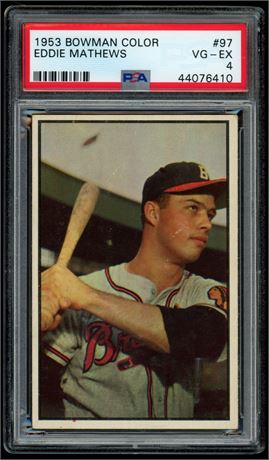 1953 Bowman Color #97 Eddie Mathews PSA 4 VGEX