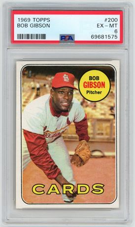 1969 Topps #200 Bob Gibson PSA 6 EXMT