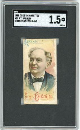 1888 N79 Duke's Cigarettes P T Barnum History of Poor Boys SGC 1.5 FAIR
