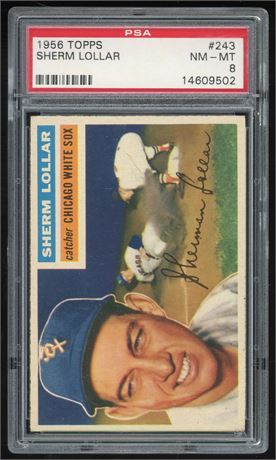 1956 Topps #243 Sherm Lollar PSA 8 NMMT