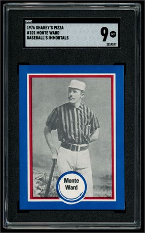1976 Shakey's Pizza #101 Monte Ward Baseball's All Time Greats SGC 9
