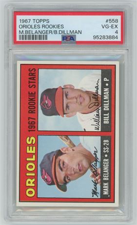 1967 Topps #558 Orioles Rookies Hi # PSA 4 VGEX Centered Under Graded Beauty!!