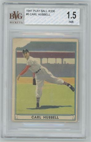 1941 Play Ball #6 Carl Hubbell BVG 1.5 FAIR (Paper Loss)